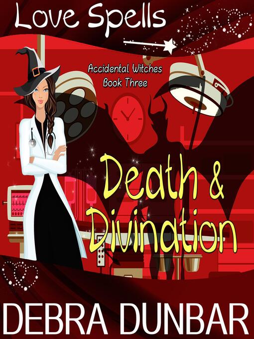 Title details for Death and Divination by Debra Dunbar - Wait list